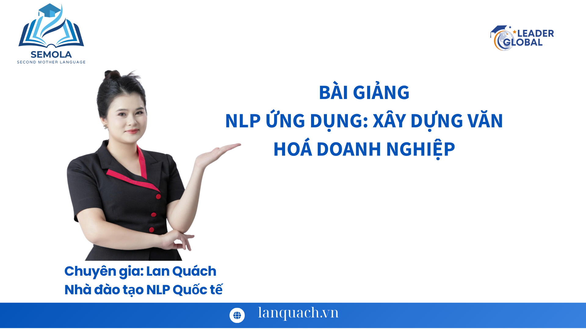 NLP ỨNG DỤNG: XÂY DỰNG VĂN HOÁ DOANH NGHIỆP
